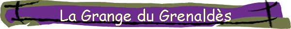 La Grange du Grenalds